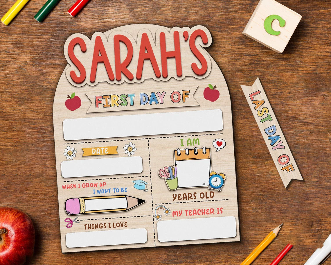 Customized First And Last Day School Sign, Back to School Sign, Kindergarten 1st Day of School Sign
