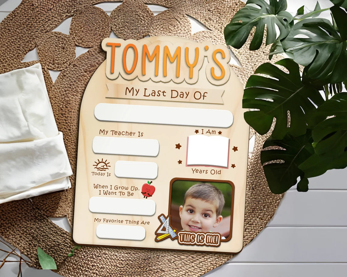 Customized Back To School Board Sign, First/Last Day Of School Sign