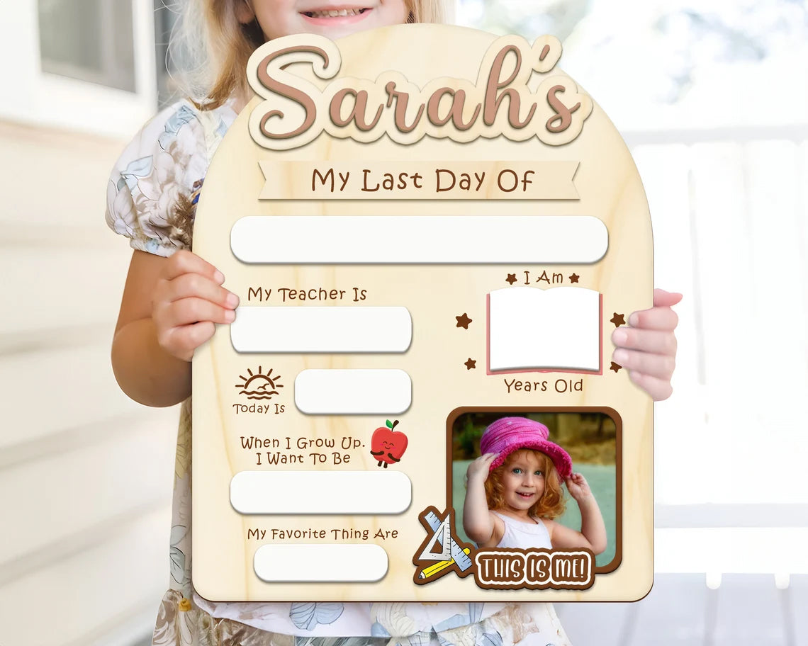 Customized Back To School Board Sign, First/Last Day Of School Sign